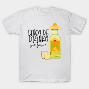 Cinco de Drinko T-Shirt